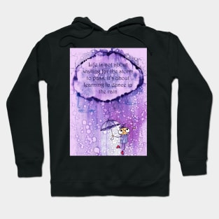 Dancing in the rain Hoodie